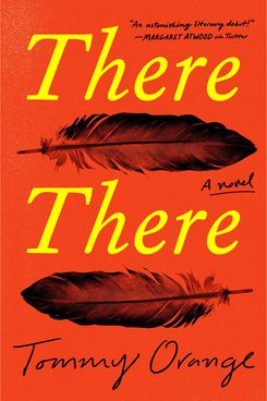 There There: A Novel