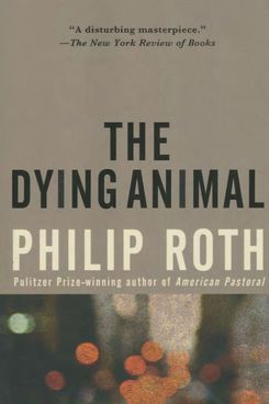 The Dying Animal, Houghton Mifflin (2001)