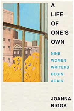 A Life of One's Own, by Joanna Biggs