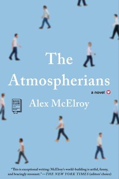 The Atmospherians, by Isle McElroy (2021)