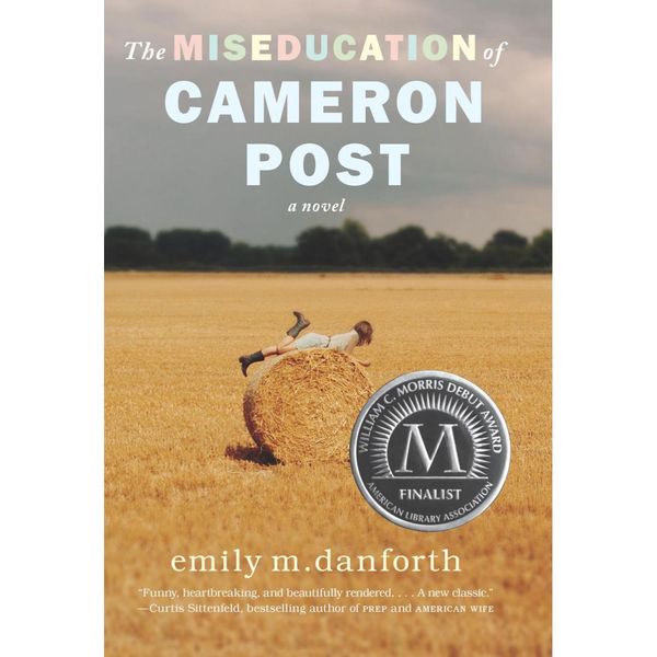 The Miseducation of Cameron Post, by Emily M. Danforth