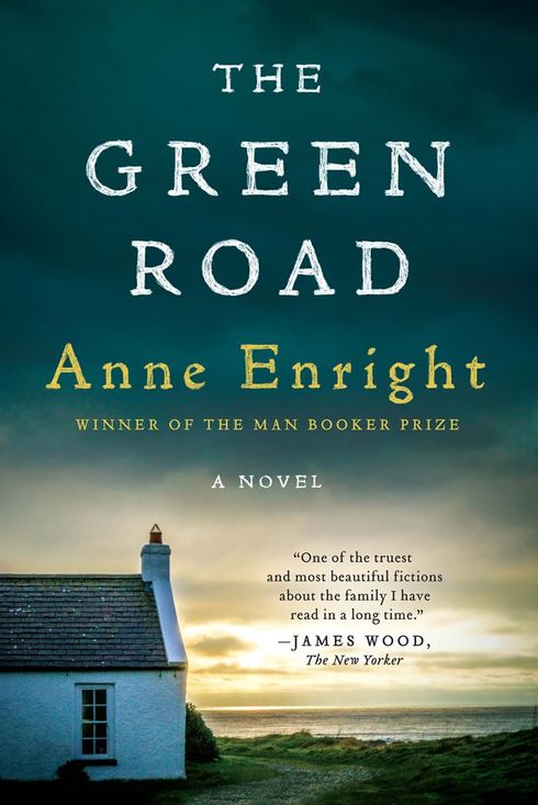 ‘The Green Road’ by Anne Enright