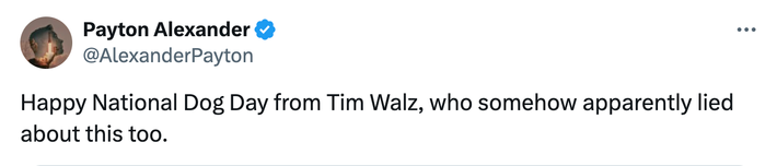 R.I.P. to MAGA’s Tim Walz Dog-Replacement Conspiracy Theory