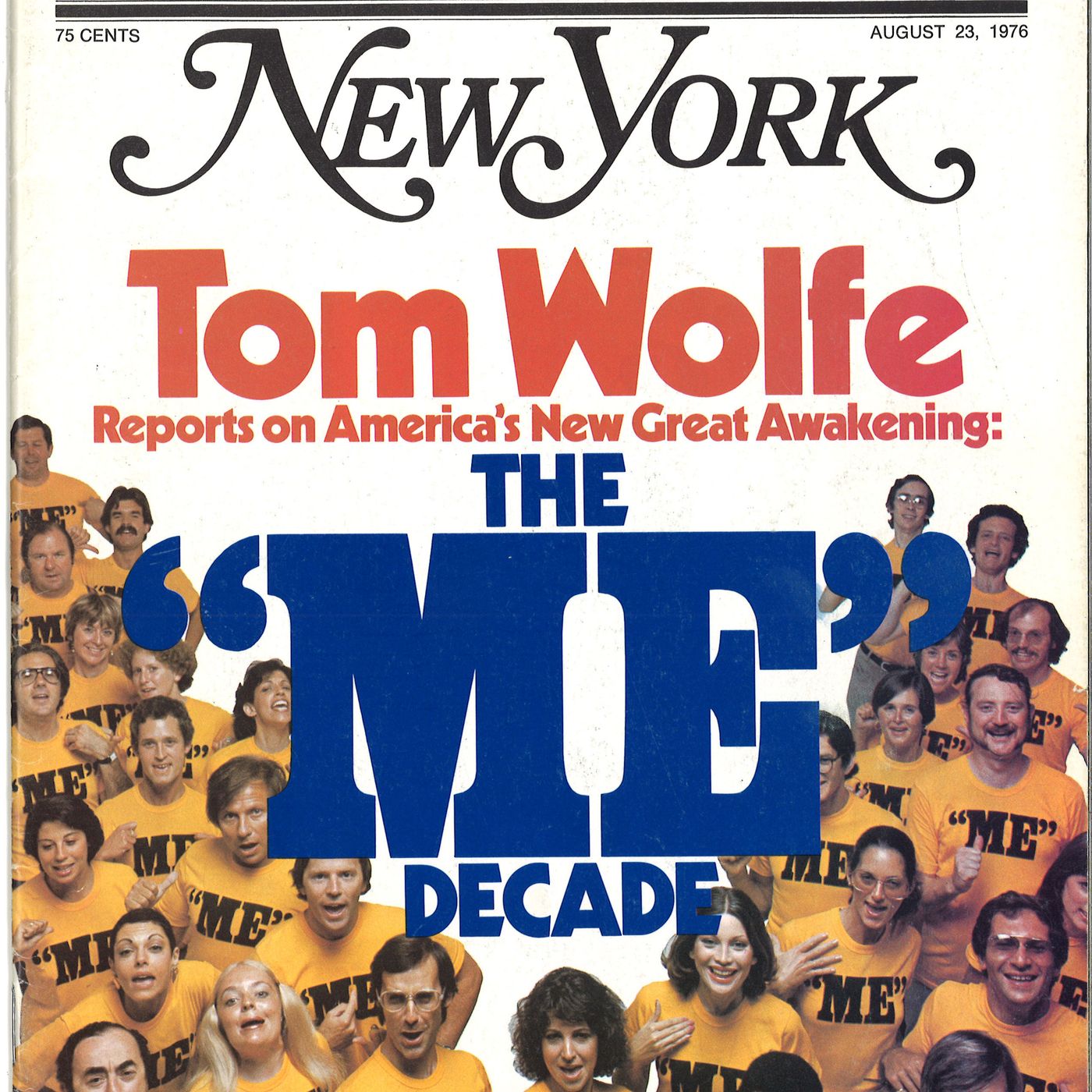 Tom Wolfe: The “Me” Decade and the Third Great Awakening