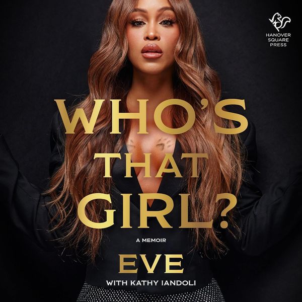 Who’s That Girl? by Eve