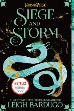 Siege and Storm, by Leigh Bardugo