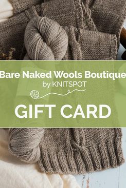 Bare Naked Wools Gift Card