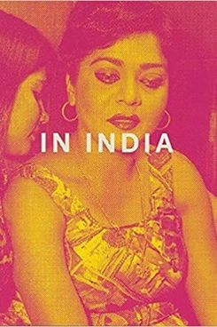 Mitch Epstein: In India by Susan Bell