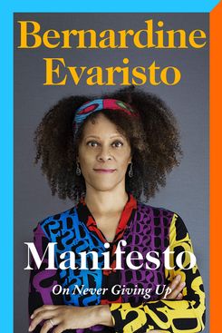 Manifesto, by Bernadine Evaristo