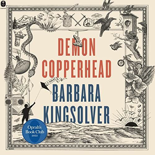 Demon Copperhead, by Barbara Kingsolver