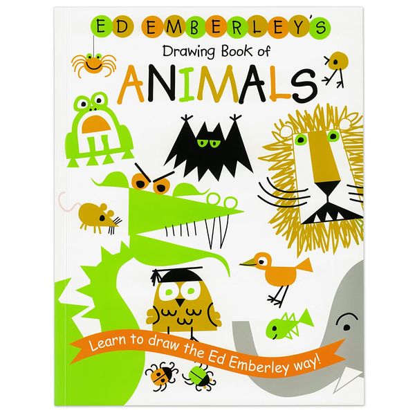 Ed Emberley’s Drawing Book of Animals