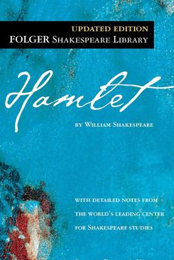 Hamlet, by William Shakespeare (1603)