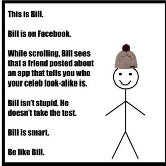 Local News Thinks Be Like Bill Is A Scam Or Virus But It S Just A Bad Meme