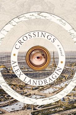 Crossings, by Alex Landragin (July 28)