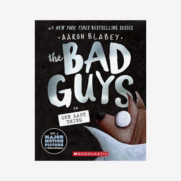 'The Bad Guys in One Last Thing,' by Aaron Blabey