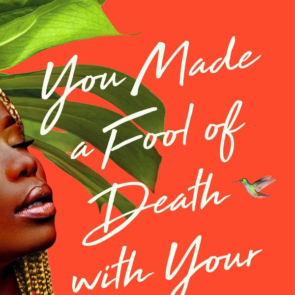 You Made a Fool of Death With Your Beauty, by Akwaeki Emezi