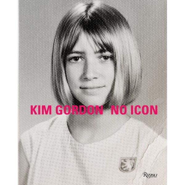 'No Icon,' by Kim Gordon