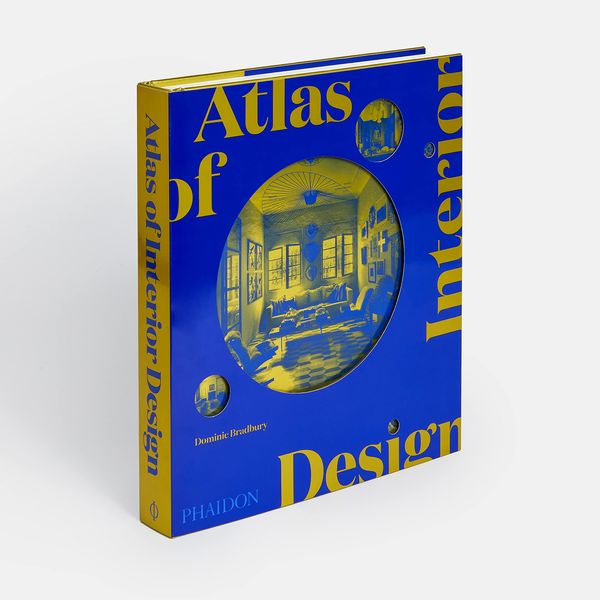 'Atlas of Interior Design,' by Dominic Bradbury
