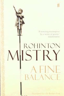 A Fine Balance, Rohinton Mistry
