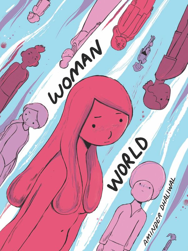 Woman World by Aminder Dhaliwal