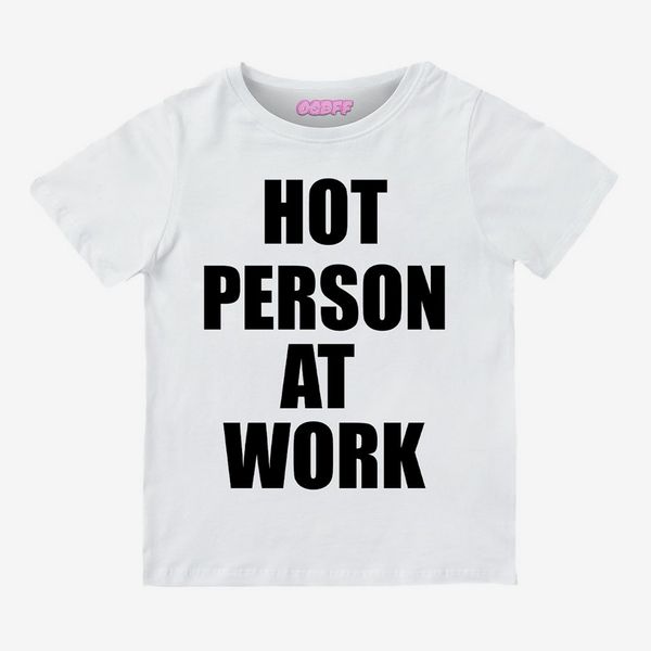 OGBFF Hot Person At Work Baby Tee - White