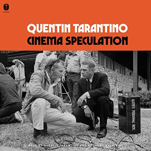 Cinema Speculation, by Quentin Tarantino