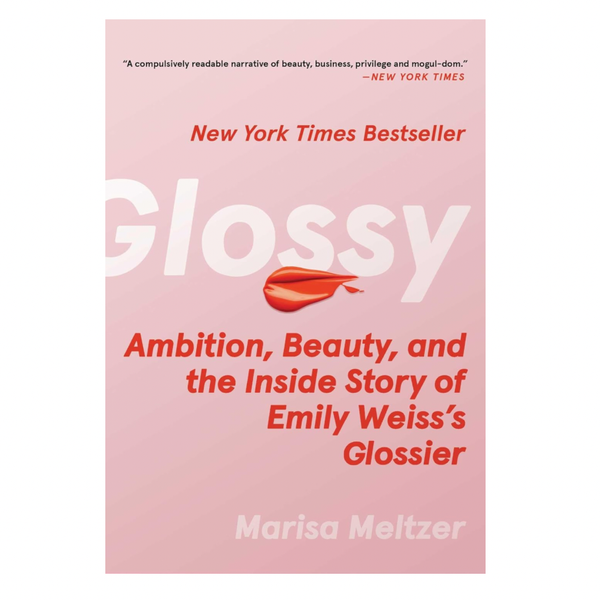 ‘Glossy,’ by Marisa Meltzer