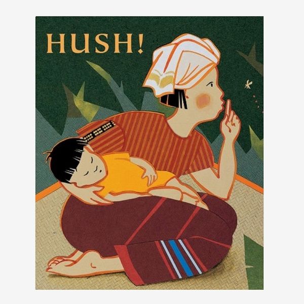 ‘Hush!’ a Thai Lullaby by Minfong Ho