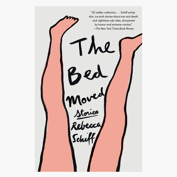 The Bed Moved by Rebecca Schiff