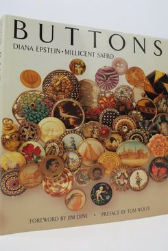 Buttons by Diana Epstein and Millicent Safro