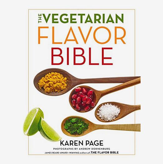 The Vegetarian Flavor Bible, by Karen Page