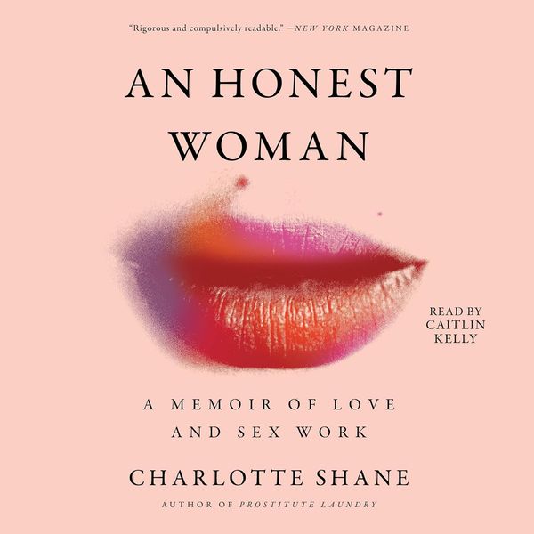 An Honest Woman, by Charlotte Shane