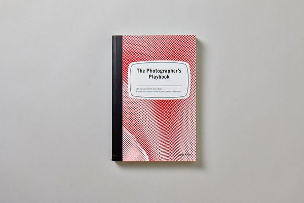 The Photographer's Playbook: 307 Assignments and Ideas
