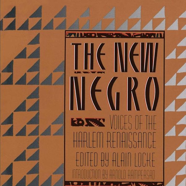 'The New Negro : Voices of the Harlem Renaissance,' edited by Alain Locke