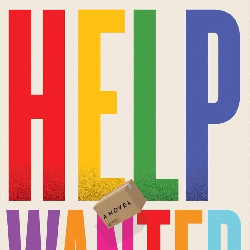 Help Wanted, by Adelle Waldman (March 5)