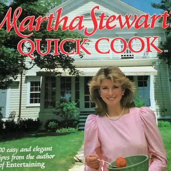 ‘Quick Cook,’ by Martha Stewart