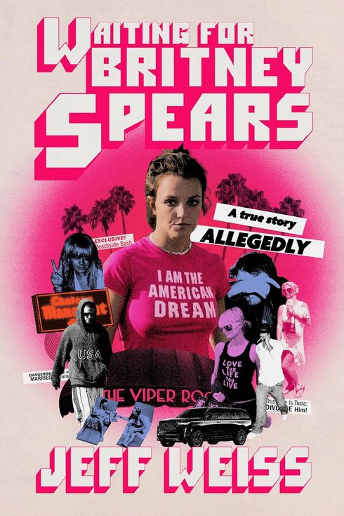 Menunggu Britney Spears, oleh Jeff Weiss