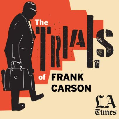 This Week In True Crime Podcasts To Live And Die In L A