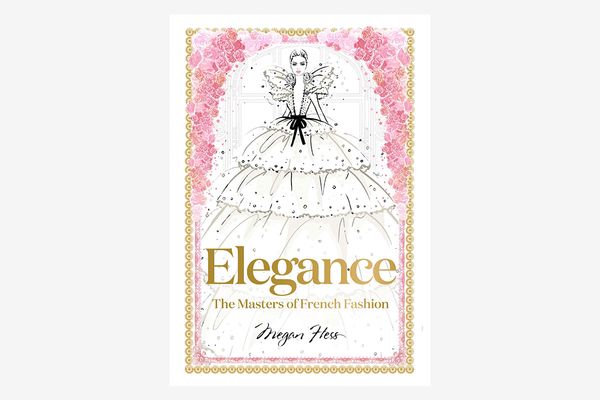 Elegance: The Masters of French Fashion