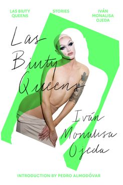 Las Biuty Queens, by Iván Monalisa Ojeda