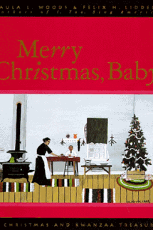 'Merry Christmas, Baby,' by Paula L. Woods & Felix H. Liddell