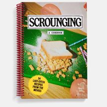 Scrounging: A Cookbook