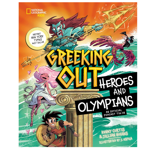 Greeking Out Heroes and Olympians Hardcover