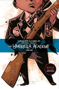 The Umbrella Academy, by Gerard Way and Gabriel Bá