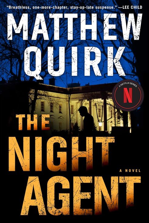 The Night Agent, by Matthew Quirk