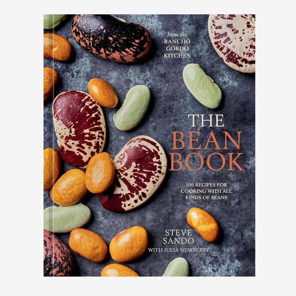 ‘The Bean Book: 100 Recipes for Cooking With All Kinds of Beans,’ by Steve Sando