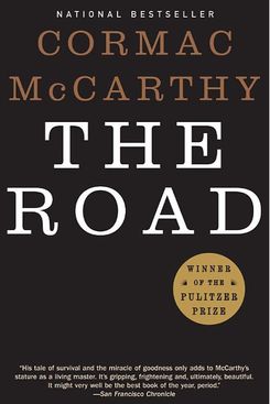 The Road, by Cormac McCarthy (2006)